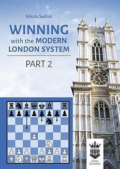 Winning with the Modern London System part 2 av gm Sedlak