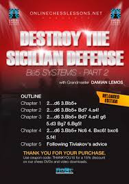 Destroy the Sicilian Defense - Master the Bb5 System Part 2 - 2