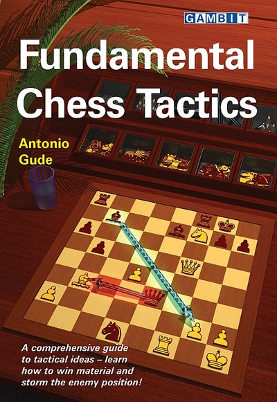 Fundamental chess tactics av Antonio Gude