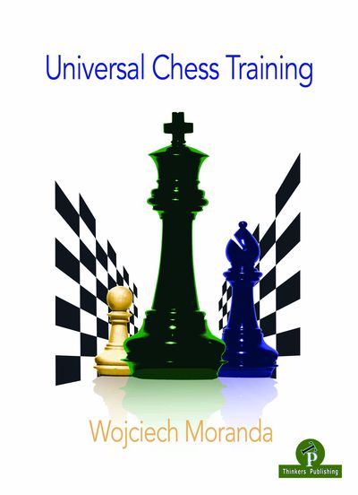 Universal Chess Training av Wojciech Moranda