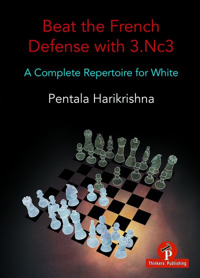 Beat the French Defense with 3.Nc3 A complete repertoire for white av Pentala Harikrishna