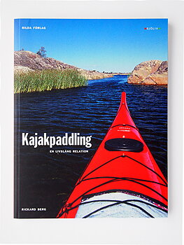 Kajakpaddling - en livslång relation