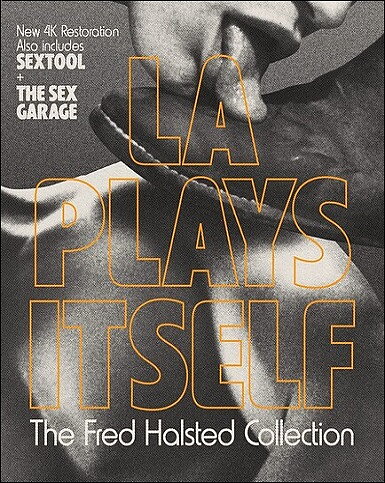 L.A. Plays Itself - The Fred Halsted Collection (BLU-RAY)