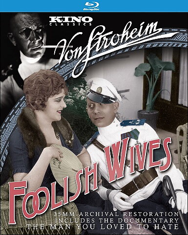 Foolish Wives / Man You Loved To Hate (BLU-RAY)