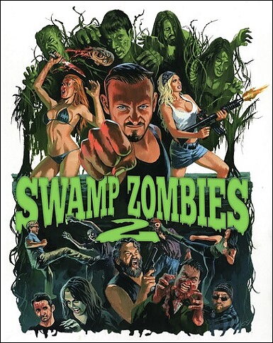 Swamp Zombies 2 (BLU-RAY)