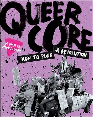 Queercore: How To Punk A Revolution (BLU-RAY)
