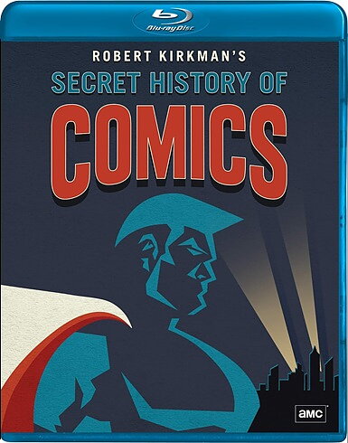 Robert Kirkman's Secret History Of Comics (BLU-RAY)