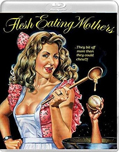 Flesh-Eating Mothers (BLU-RAY + DVD)