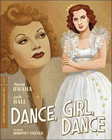 Dance, Girl, Dance - Criterion Collection (BLU-RAY)