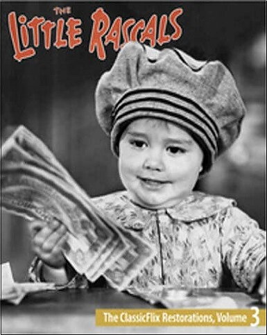 Little Rascals: The ClassicFlix Restorations - Volume 3 (BLU-RAY)