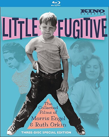 Little Fugitive - The Collected Films Of Morris Engel & Ruth Orkin (BLU-RAY)