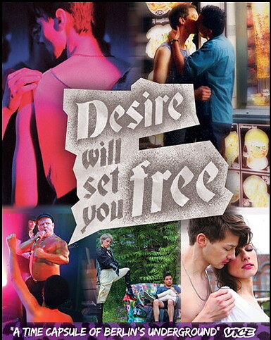 Desire Will Set You Free (BLU-RAY)