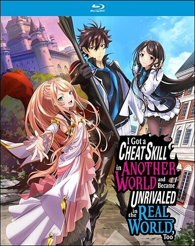 I Got A Cheat Skill In Another World And Became Unrivaled In The Real World, Too: The Complete Season (BLU-RAY)