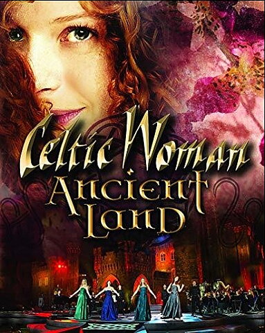 Celtic Woman - Ancient Land (BLU-RAY)