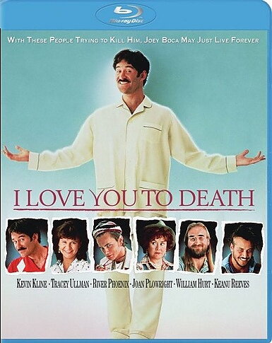 I Love You To Death (BLU-RAY)