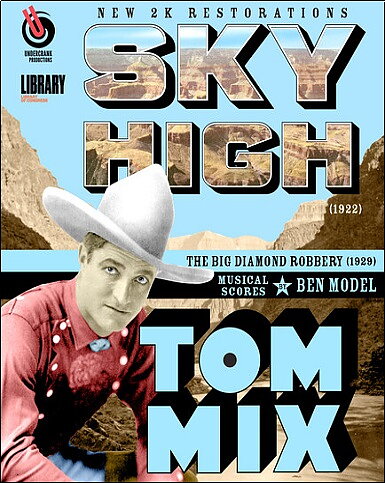 Tom Mix: Sky High / Big Diamond Robbery (BLU-RAY)