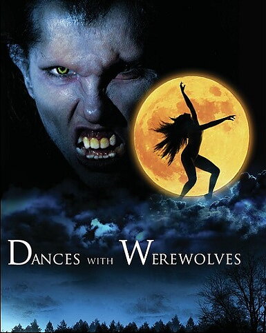 Dances With Werewolves (BLU-RAY)