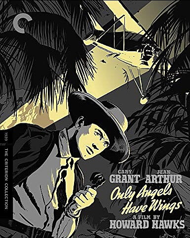 Only Angels Have Wings - Criterion Collection (BLU-RAY)