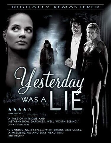 Yesterday Was A Lie (BLU-RAY)