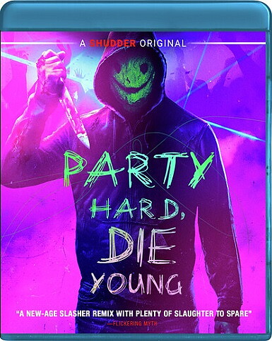 Party Hard, Die Young (BLU-RAY)