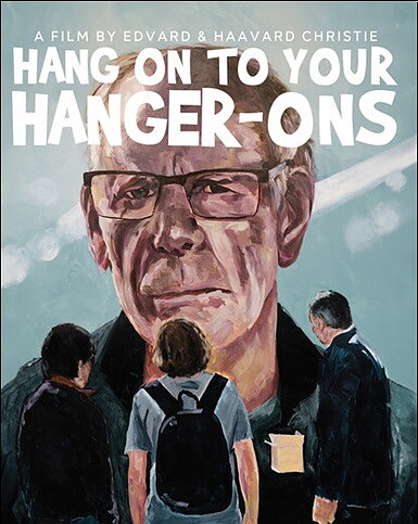 Hang On To Your Hanger-Ons (BLU-RAY)