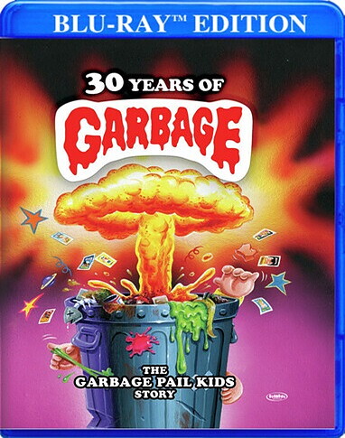 30 Years Of Garbage: The Garbage Pail Kids Story (BLU-RAY)