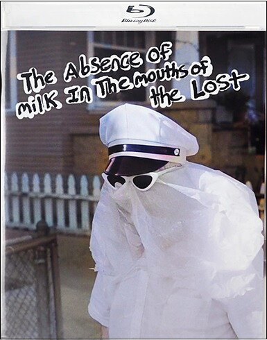 Absence Of Milk In The Mouths Of The Lost (BLU-RAY)