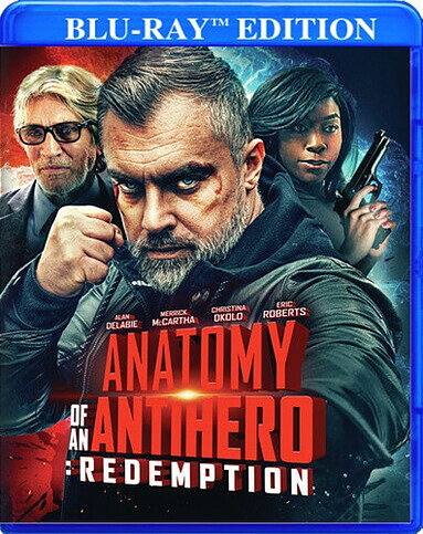 Anatomy Of An Antihero: Redemption (BLU-RAY)