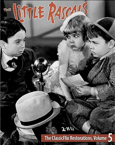 Little Rascals: The ClassicFlix Restorations - Volume 5 (BLU-RAY)