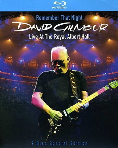 David Gilmour: Remember That Night: Live At The Royal Albert Hall (BLU-RAY)