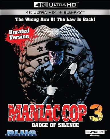 Maniac Cop 3: Badge Of Silence (BLU-RAY 4K ULTRA HD + BLU-RAY)