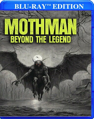 Mothman: Beyond The Legend (BLU-RAY)