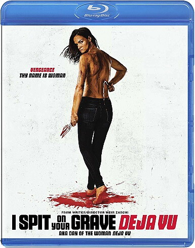 I Spit On Your Grave: Deja Vu (BLU-RAY)
