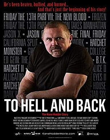 To Hell And Back: The Kane Hodder Story (BLU-RAY)