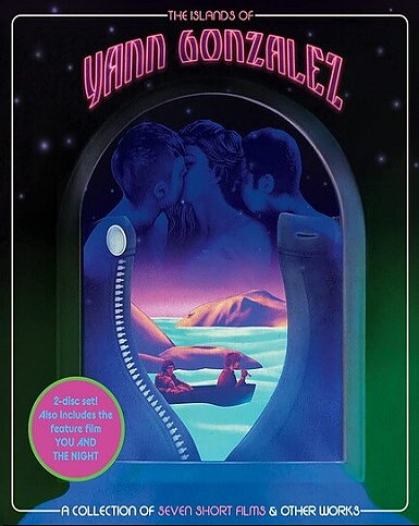 Islands Of Yann Gonzalez / You And The Night (BLU-RAY)