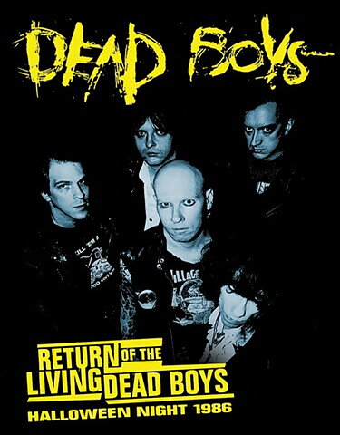 Dead Boys: Return Of The Living Dead Boys - Halloween Night 1986 (BLU-RAY)