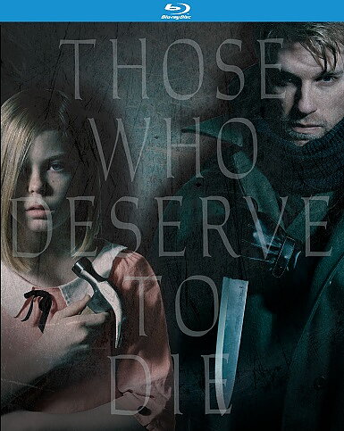 Those Who Deserve To Die (BLU-RAY)