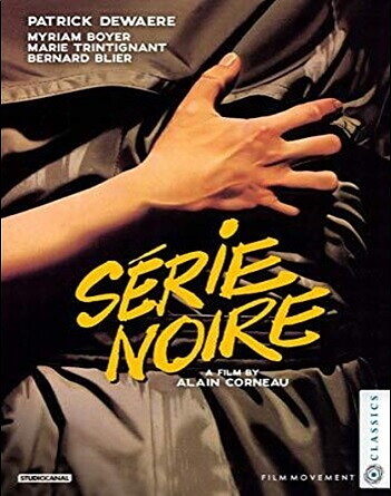 Serie Noire (BLU-RAY)