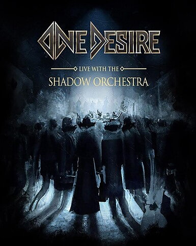 One Desire: Live With The Shadow Orchestra (BLU-RAY)