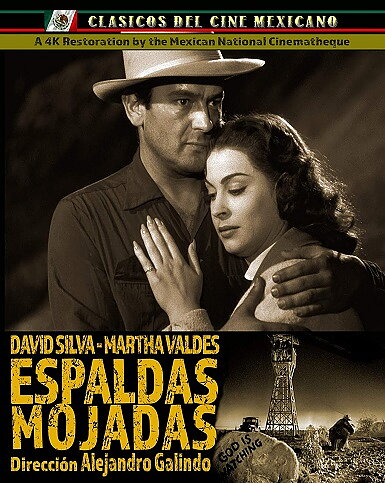 Espaldas Mojadas (BLU-RAY)
