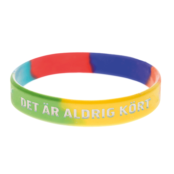 Armband silikon, Det är aldrig kört