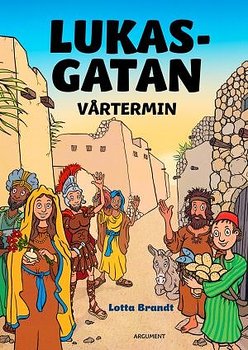 Lukasgatan - vårtermin - Lotta Brandt