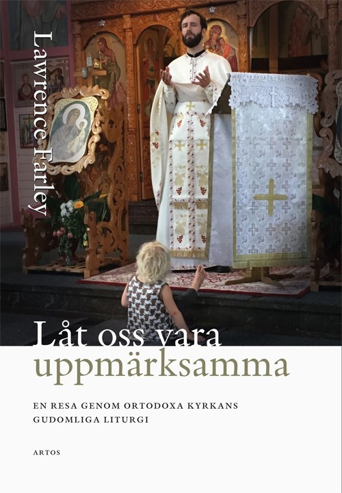 Låt oss vara uppmärksamma - Lawrence Farley