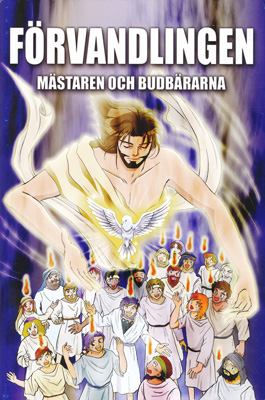 Förvandlingen - Mästaren och budbärarna