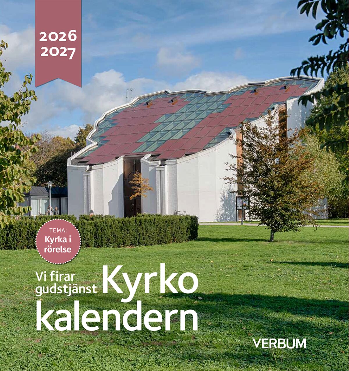 Kyrkokalendern 2026-2027: Kyrka i rörelse