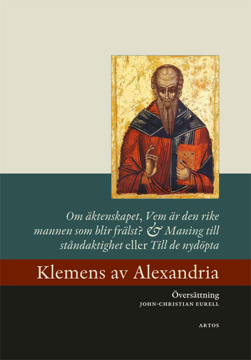 Om äktenskapet, Vem är den rike mannen som blir frälst? - Klemens av Alexandria