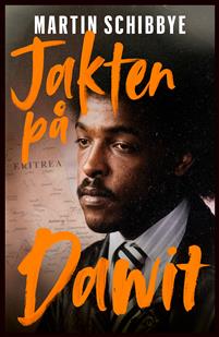 Jakten på Dawit - Martin Schibbye