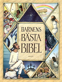 Barnens Bästa Bibel - Sören Dalevi, Marcus-Gunnar Pettersson