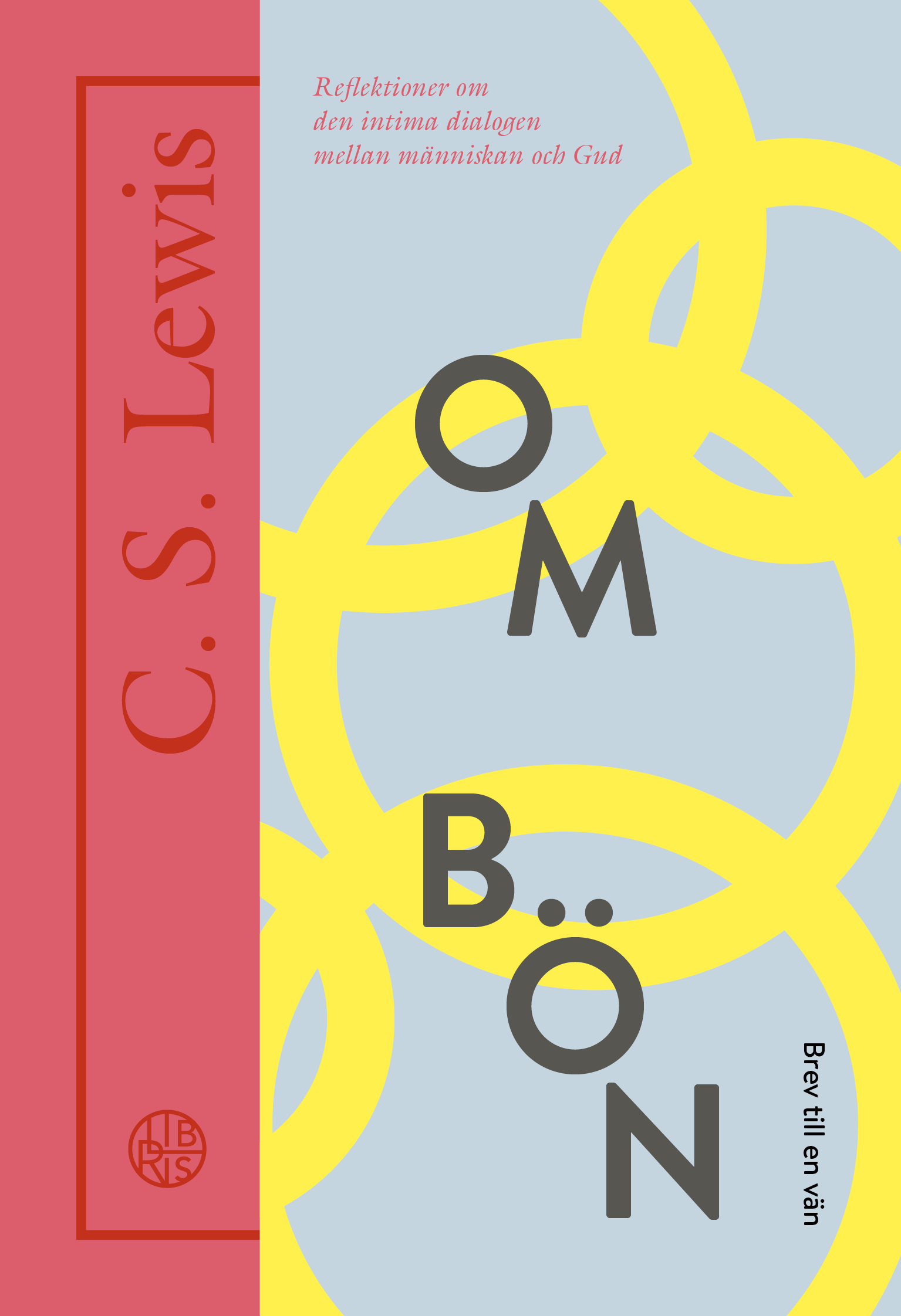 Om bön: brev till en vän - CS Lewis