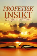 Profetiski insikt - Holger Nilsson